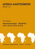 Cover: Afrika-Kartenwerk. Farbige Karten auf Speziallandkartenpapier. Dreisprachige Legenden / Serie S: S&uuml;dafrika (Mocambique, Swaziland, Transvaal, Republik S&uuml;dafrika) / Geomorphologie S&uuml;dafrika - Borntraeger