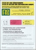 Cover: Atlas Ost- und S&uuml;dosteuropa /Atlas of Eastern and Southeastern Europe.... / Nr 3: Wirtschaft /Economy / Transformation der Landwirtschaft in Mittel- und S&uuml;dosteuropa = Transformation of Agriculture in Central and Southeast Europe - Borntraeger