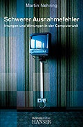 Cover: Schwerer Ausnahmefehler - Hanser