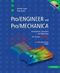 Enlarge image Cover: Pro/ENGINEER und Pro/MECHANICA - Hanser