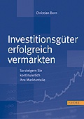 Cover: Investitionsg&uuml;ter erfolgreich vermarkten - Hanser