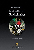 Cover: Theorie und Praxis des Goldschmieds - Hanser