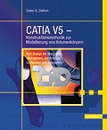 Cover: CATIA V5 - Konstruktionsmethodik zur Modellierung von Volumenk&ouml;rpern - Hanser
