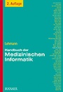 Cover: Handbuch der Medizinischen Informatik - Hanser