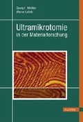 Cover: Ultramikrotomie in der Materialforschung - Hanser
