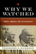 Cover: Why We Watched - WW Norton & Co