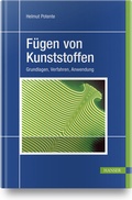 Cover: F&uuml;gen von Kunststoffen - Hanser