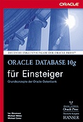Cover: Oracle Database 10g f&uuml;r Einsteiger - Hanser
