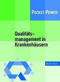 Cover: Qualit&auml;tsmanagement in Krankenh&auml;usern - Hanser