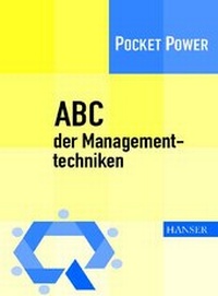 Abbildung von: ABC der Managementtechniken - Hanser