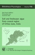 Cover: Soil and freshwater algae from coastal region of Orissa state, India - Borntraeger