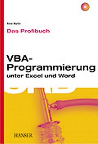 Abbildung von: VBA-Programmierung unter Excel und Word Das Profibuch - Hanser