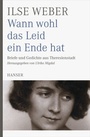 Cover: Wann wohl das Leid ein Ende hat - Hanser