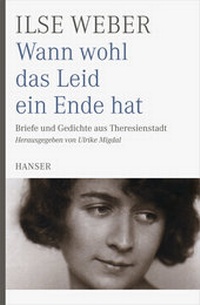Enlarge image Cover: Wann wohl das Leid ein Ende hat - Hanser