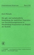 Cover: Die sp&auml;t- und nacheiszeitliche Entwicklung der nat&uuml;rlichen Vegetation von Durchstr&ouml;mungsmooren in Mecklenburg-Vorpommern am Beispiel der Recknitz - Borntraeger