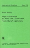 Cover: Vegetations&ouml;kologie der &Auml;cker und Ackerbrachen Mecklenburg-Vorpommerns - Borntraeger