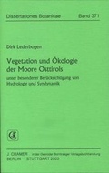 Cover: Vegetation und &Ouml;kologie der Moore Osttirols unter besonderer Ber&uuml;cksichtigung von Hydrologie und Syndynamik - Borntraeger