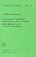 Cover: Auswirkung der extensiven Freilandhaltung von Schweinen auf Gef&auml;&szlig;pflanzen in Gr&uuml;nland&ouml;kosystemen - Borntraeger