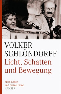 Abbildung von: Licht, Schatten und Bewegung - Hanser