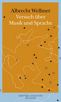 Enlarge image Cover: Versuch über Musik und Sprache - Hanser