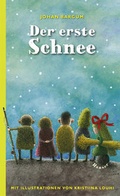 Cover: Der erste Schnee - Hanser
