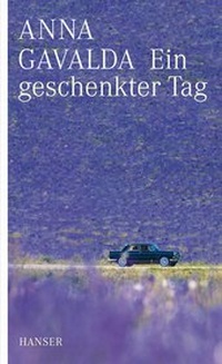 Enlarge image Cover: Ein geschenkter Tag - Hanser