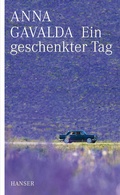 Cover: Ein geschenkter Tag - Hanser