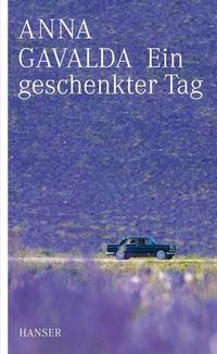 Enlarge image Cover: Ein geschenkter Tag - Hanser