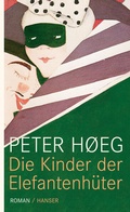 Cover: Die Kinder der Elefantenh&uuml;ter - Hanser