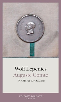Abbildung von: Auguste Comte - Hanser