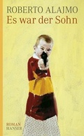 Cover: Es war der Sohn - Hanser