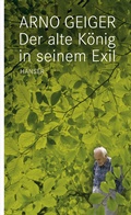 Cover: Der alte K&ouml;nig in seinem Exil - Hanser