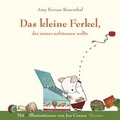 Cover: Das kleine Ferkel, das immer aufr&auml;umen wollte - Hanser