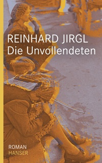 Enlarge image Cover: Die Unvollendeten - Hanser