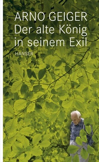 Abbildung von: Der Alte König in seinem Exil - Hanser