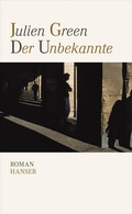 Cover: Der Unbekannte - Hanser