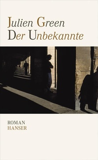 Enlarge image Cover: Der Unbekannte - Hanser