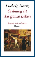 Cover: Ordnung ist das ganze Leben.Autobiographisches Erz&auml;hlen I - Hanser