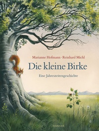 Abbildung von: Die kleine Birke - Hanser
