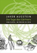 Cover: Die Tage des G&auml;rtners - Hanser