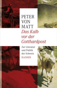 Enlarge image Cover: Das Kalb vor der Gotthardpost - Hanser