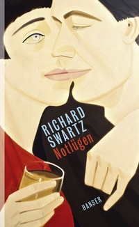 Enlarge image Cover: Notlügen - Hanser