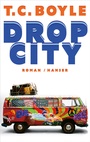 Cover: Drop City - Hanser