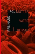 Cover: Mutter Vater Roman - Hanser