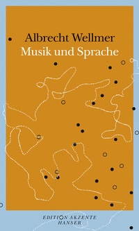 Enlarge image Cover: Versuch über Musik und Sprache - Hanser