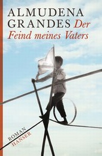 Abbildung von: Der Feind meines Vaters - Hanser