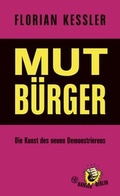 Cover: Mut B&uuml;rger - Hanser Berlin