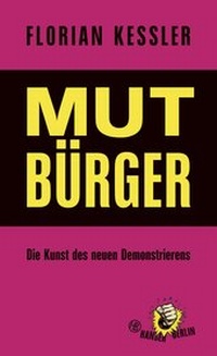 Enlarge image Cover: Mut Bürger - Hanser Berlin