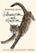 Cover: Schnurren und Kratzen - Geschichten von Katzen - Hanser