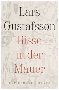 Abbildung von: Risse in der Mauer - Hanser